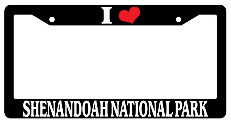 Black License Plate Frame I Heart Shenandoah National Park Auto Accessory  Mod-GRAPH9856236-3654