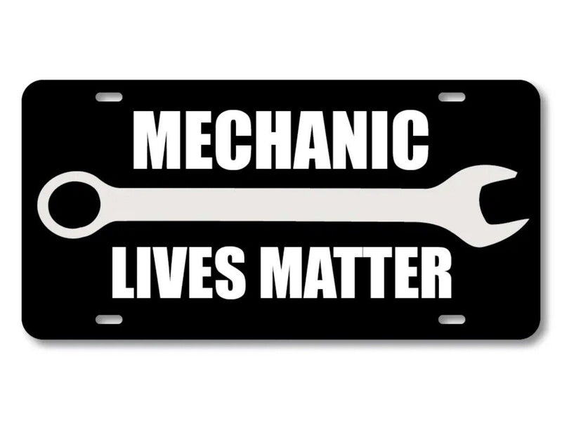 Mechanic Lives Matter Wrench Vanity License Plate Car Truck Accessory tools fun