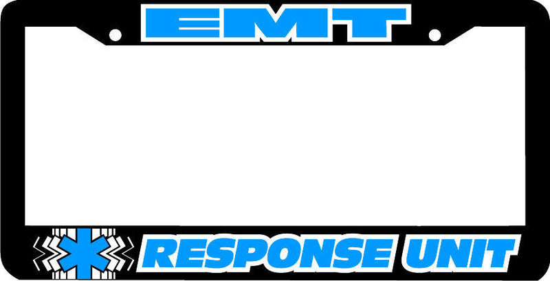 EMT RESPONSE UNIT EMT Emergency Medical Technician License Plate Frame STAR LIFE