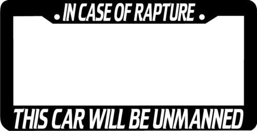 IN CASE OF RAPTURE THIS CAR WILL License Plate Frame