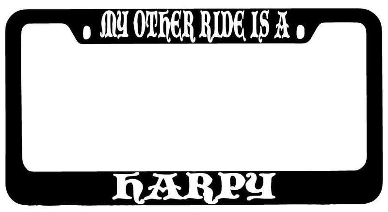 My Other Ride Is A Harpy Black METAL License Plate Frame Fantasy  Mod-GRAPH9856236-8786