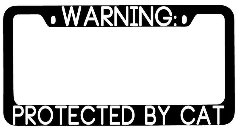 Warning Protected By Cat Black METAL License Plate Frame Auto  Mod-GRAPH9856236-9346