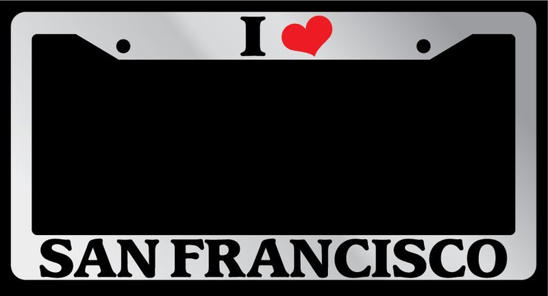 Chrome License Plate Frame "I Heart San Francisco" Auto Accessory Novelty 2638  Mod-GRAPH9856236-6200