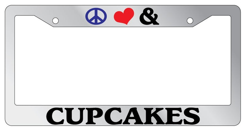 Chrome License Plate Frame Peace Love And Cupcakes Auto Accessory 683  Mod-GRAPH9856236-5391