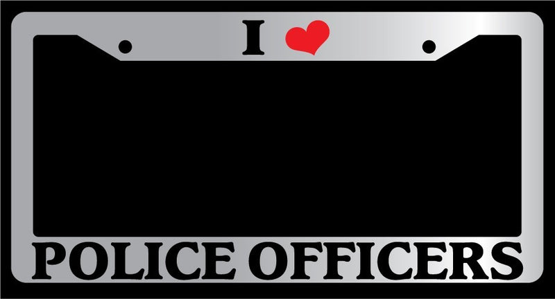Chrome License Plate Frame "I Heart Police Officers" Auto Accessory Novelty  Mod-GRAPH9856236-6104