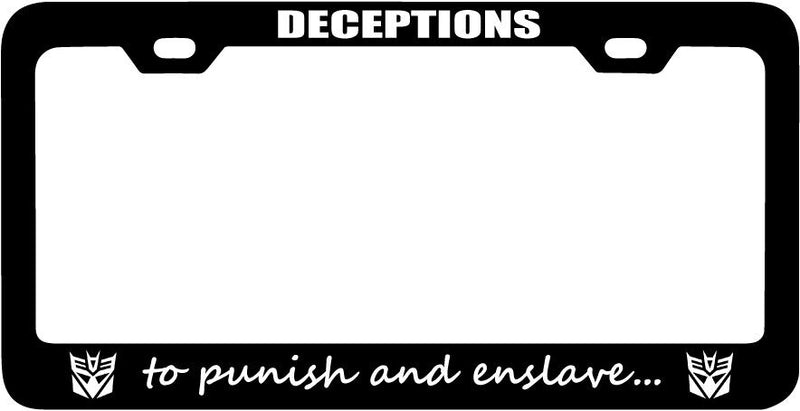 DECEPTICON to punish and enslave Black Powder Coated Metal License Plate Frame