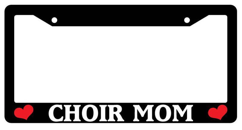 Black License Plate Frame CHOIR MOM Auto Accessory 672  Mod-GRAPH9856236-1972