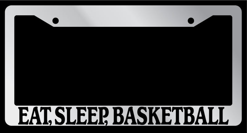 Chrome METAL License Plate Frame EAT, SLEEP, BASKETBALL Auto Accessory 699  Mod-GRAPH9856236-8272