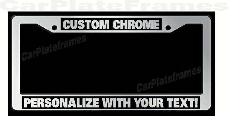 CHROME PLASTIC PERSONALIZED License Plate Frame COLOR FONT CHOICE
