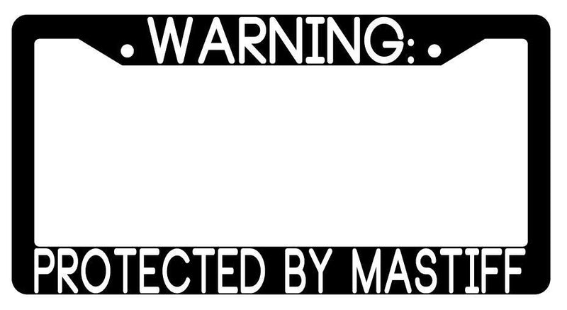 Warning Protected By Mastiff Black Plastic License Plate Frame Auto  Mod-GRAPH9856236-3496