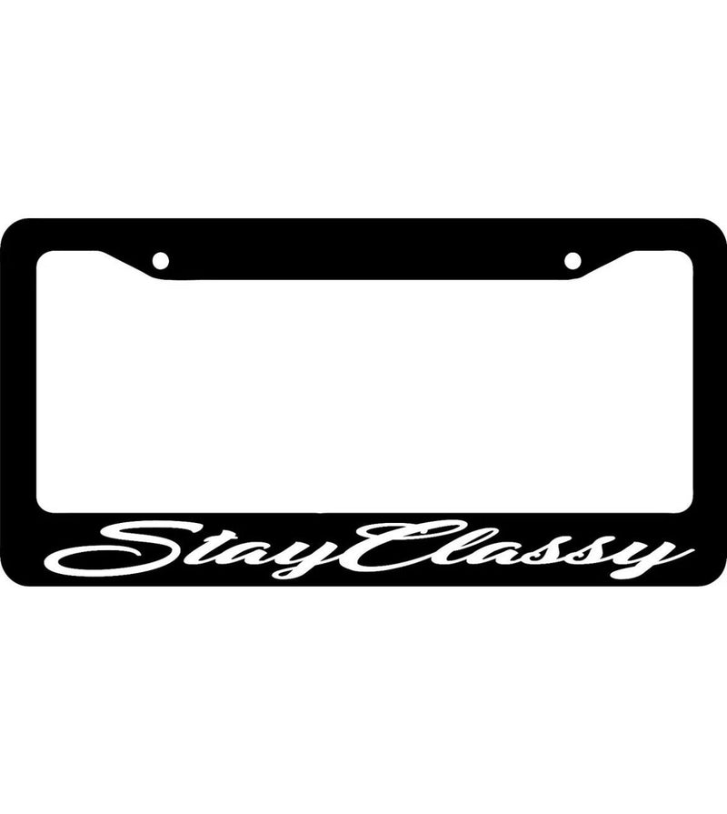 STAY CLASSY LICENSE PLATE FRAME JDM LOW FLUSH TYPE R FUNNY CAR CIVIC EUROFRESH