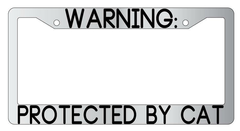 Warning Protected By Cat Chrome Metal License Plate Frame Auto  Mod-GRAPH9856236-9407