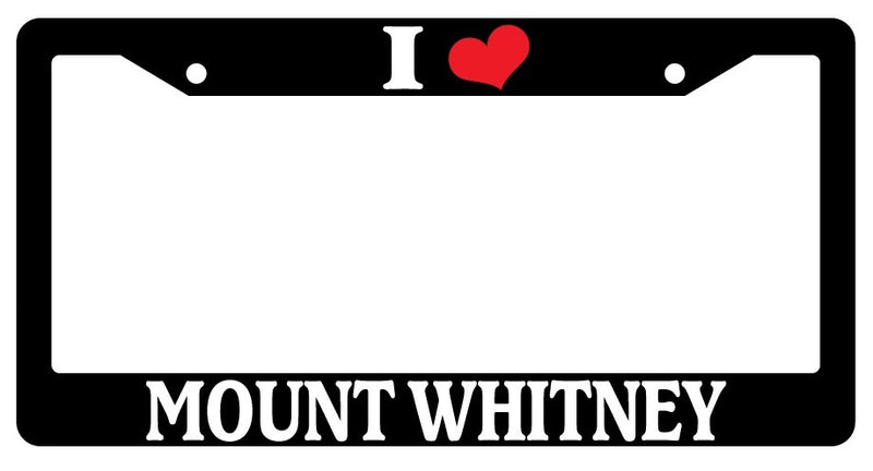 Black License Plate Frame I Heart Mount Whitney Auto Accessory Novelty  Mod-GRAPH9856236-3657