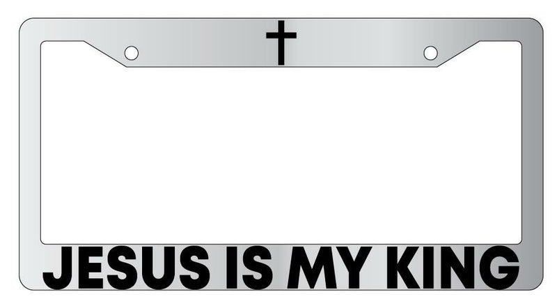 Jesus Is My King Chrome License Plate Frame  Mod-GRAPH9856236-4267