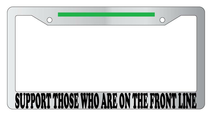 Support Those Who Are On The Front Line w/STRIPE Chrome METAL License Frame  Mod-GRAPH9856236-8819