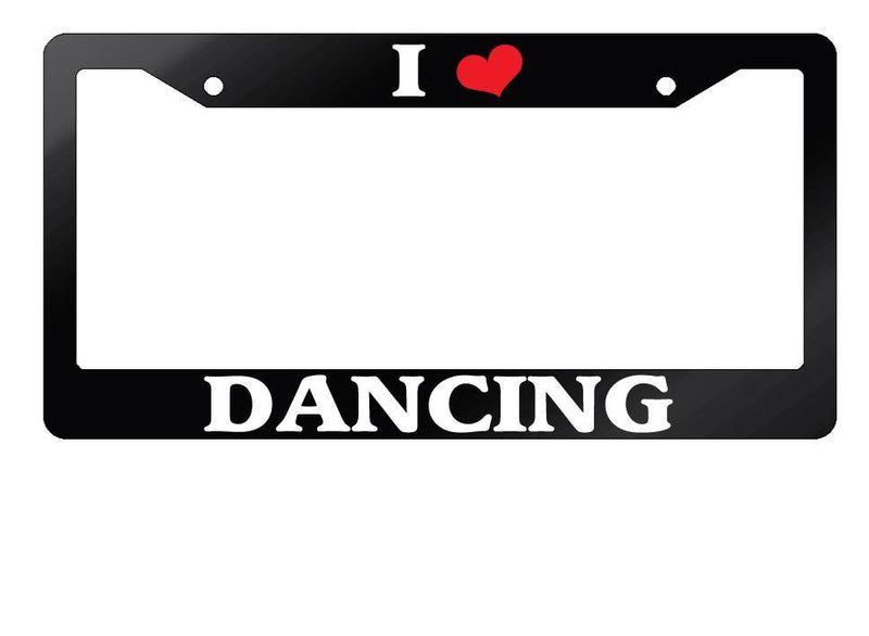 Glossy Black License Plate Frame I HEART DANCING Auto Accessory  Mod-GRAPH9856236-7551