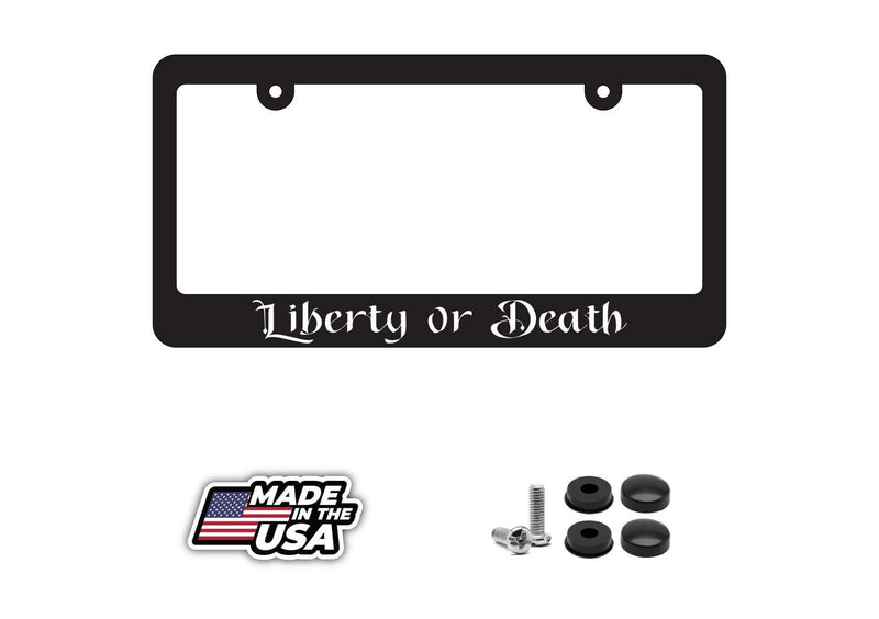 Liberty Or Death License Plate Frame Including Mounting Hardware