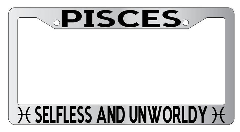 Chrome License Plate Frame Auto Accessory Pisces Selfless and Unworldly  Mod-GRAPH9856236-5432