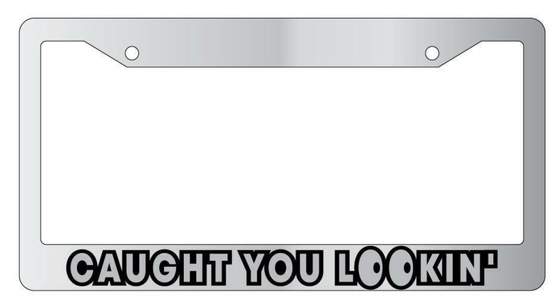 Caught You Lookin&