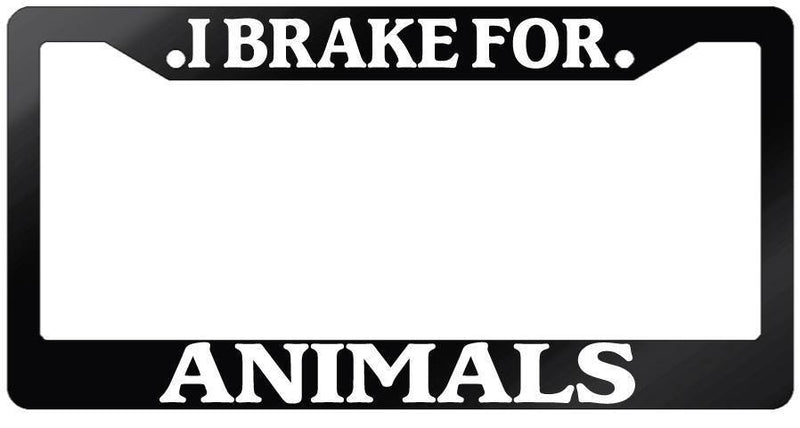 Glossy Black License Plate Frame I BRAKE FOR ANIMALS Auto Accessory 878  Mod-GRAPH9856236-7927