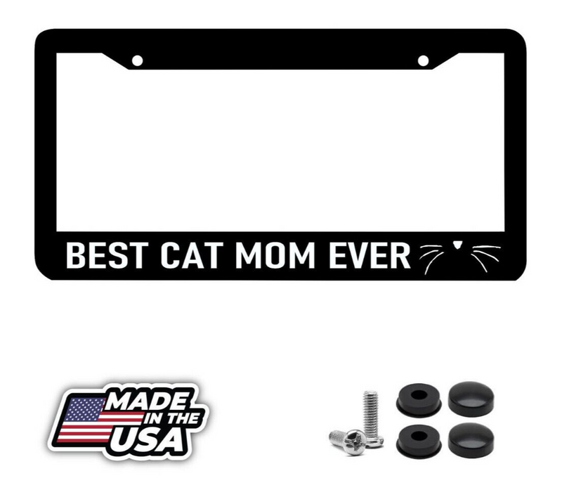 BEST CAT MOM EVER pet meow furbaby cat funny saying kitty License Plate Frame