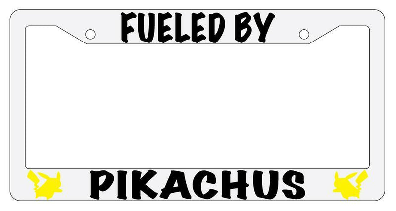 Fueled By For Pikachus White Plastic License Plate Frame For Pokemon  Mod-GRAPH9856236-102