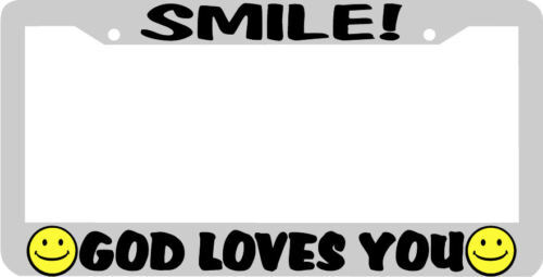 SMILE GOD LOVES YOU SMILEY FACE License Plate Frame