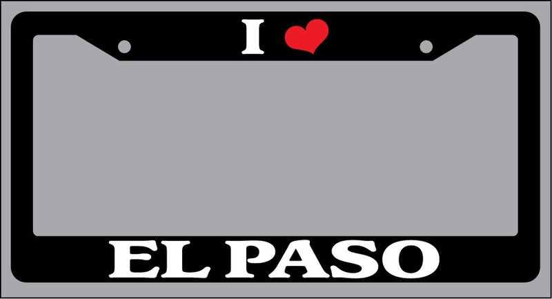 Black License Plate Frame "I Heart El Paso" Auto Accessory Novelty 2559  Mod-GRAPH9856236-1386
