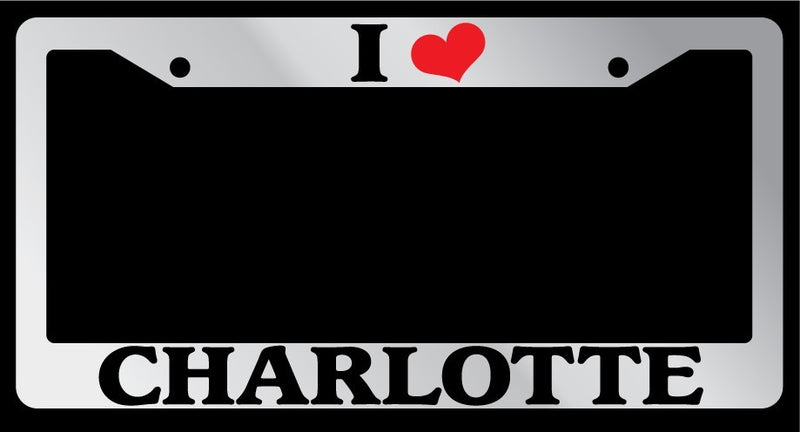 Chrome License Plate Frame "I Heart Charlotte" Auto Accessory Novelty 1450  Mod-GRAPH9856236-4389