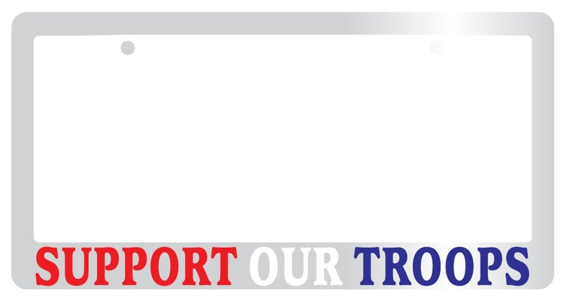 Chrome METAL License Plate Frame SUPPORT OUR TROOPS (RED WHITE AND BLUE)  Mod-GRAPH9856236-9743