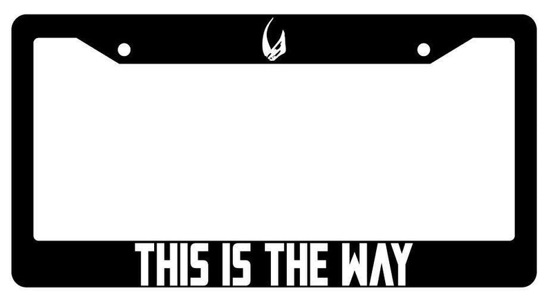 This Is The Way Black Plastic License Plate Frame SW  Mod-GRAPH9856236-4056