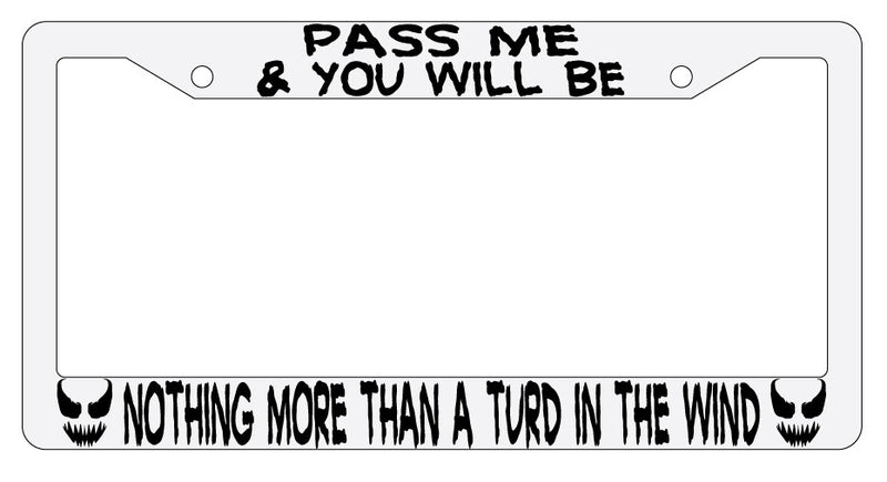 Pass Me/Turd In The Wind VENOM (Design 2a) White Plastic License Frame For Marvel  Mod-GRAPH9856236-2189