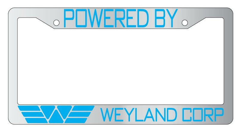 Powered By For Weyland Corp. Chrome Plastic License Plate Frame Alien  Mod-GRAPH9856236-6436