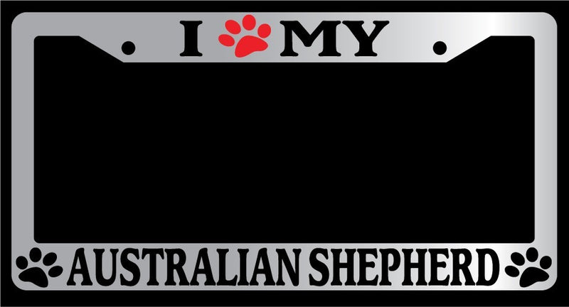 Chrome License Plate Frame I Heart My Australian Shepherd (Paw) Accessory 264  Mod-GRAPH9856236-4697