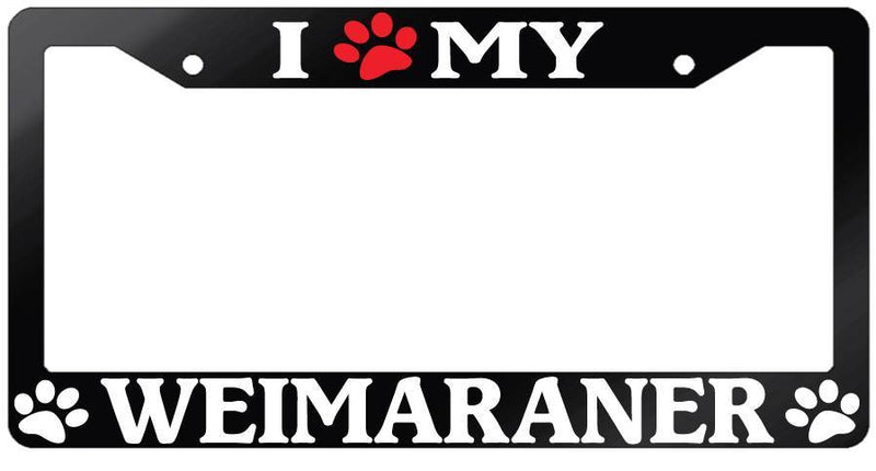 Glossy Black License Plate Frame I (PAW) MY WEIMARANER Auto Accessory 600  Mod-GRAPH9856236-7111