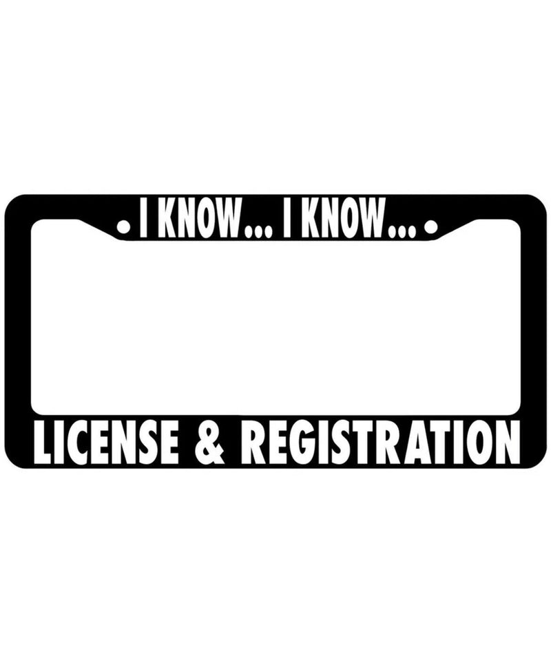 FREE FAST SHIPPINGI KNOW I KNOW LICENSE PLATE FRAME JDM FLUSH FUNNY CAR EURO KDM