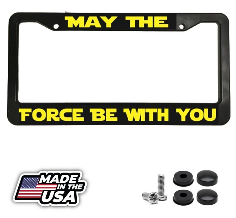 May The Force Be with You for Star Wars Fans License Plate Frame NEW