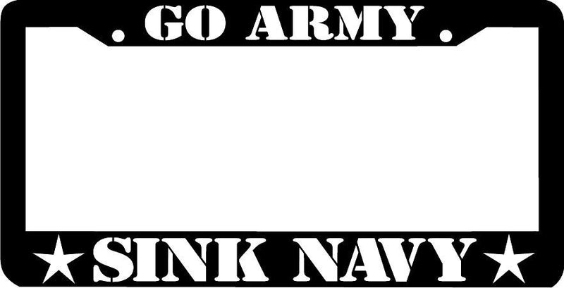 GO ARMY SINK NAVY License Plate Frame