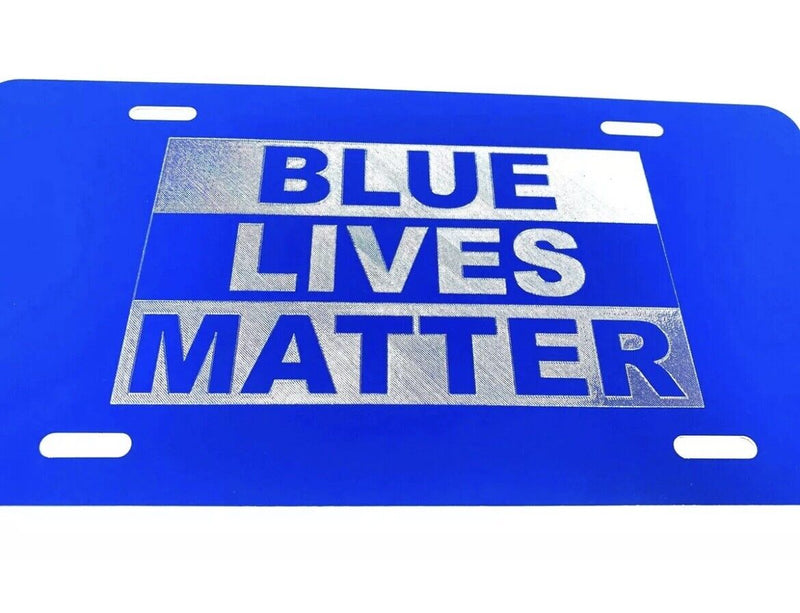 Blue Lives Matter Car Tag Diamond Etched on Blue Aluminum License Plate