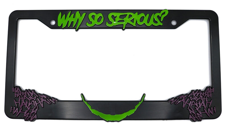 The Joker "Why So Serious?" License Plate Frame