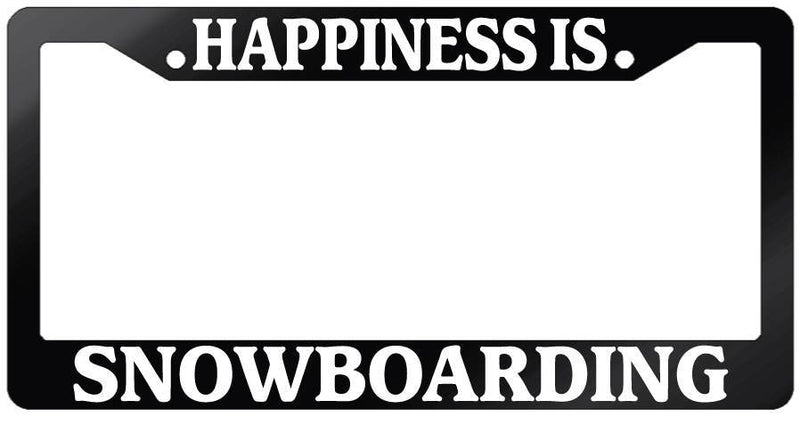 Glossy Black License Plate Frame HAPPINESS IS SNOWBOARDING Auto Accessory  Mod-GRAPH9856236-7486