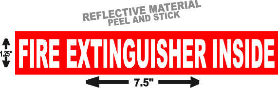 FIRE EXTINGUISHER INSIDE REFLECTIVE DECAL SAFETY RED WHITE SEMI 1.25" X 7.5"