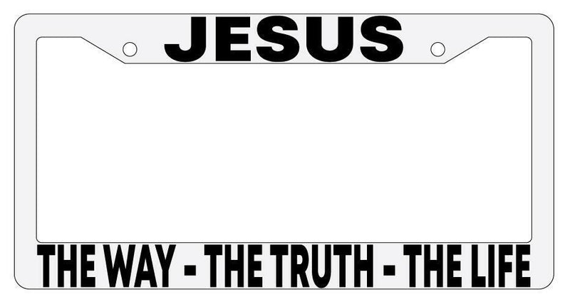 Jesus The Way-The Truth-The Life White Plastic License Plate Frame  Mod-GRAPH9856236-885