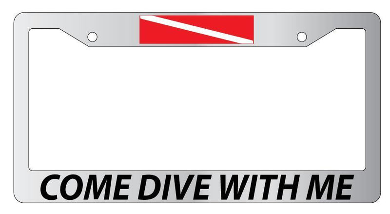 Chrome License Plate Frame COME DIVE WITH ME w/FLAGS Auto Accessory  Mod-GRAPH9856236-4358