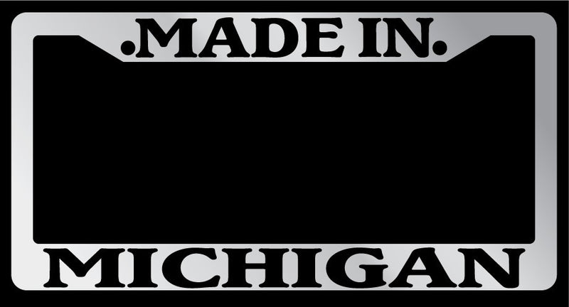Chrome METAL License Plate Frame Made In Michigan Auto Accessory 995  Mod-GRAPH9856236-10013