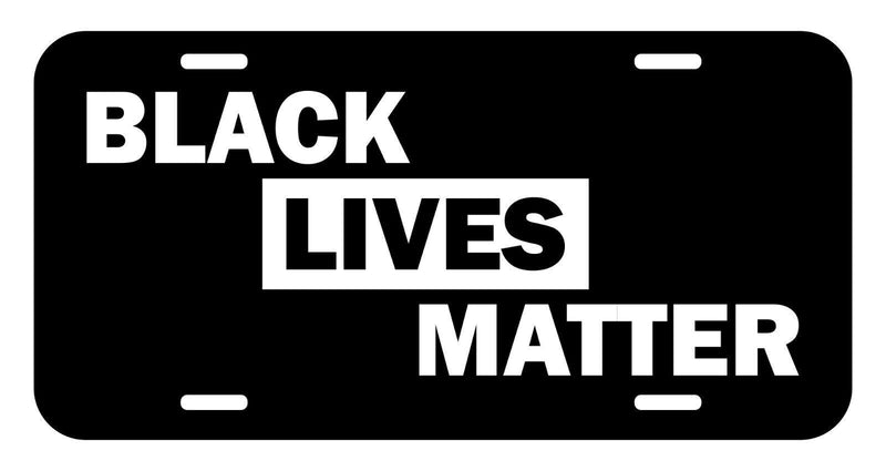 Black lives matter license plate metal