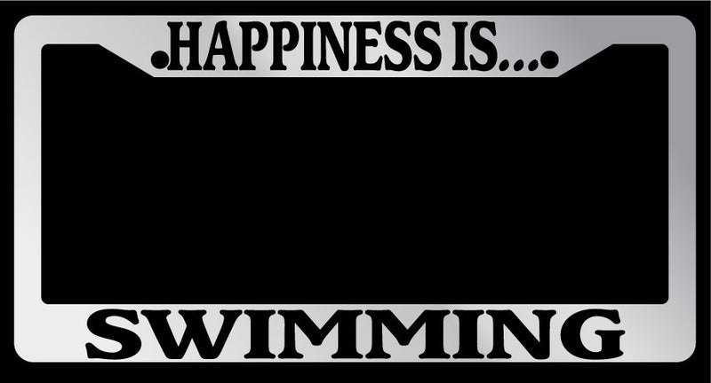 Chrome License Plate Frame "Happiness is swimming" Auto Accessory Novelty  Mod-GRAPH9856236-1727