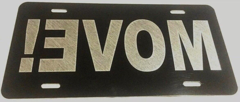 New Reverse MOVE! Diamond Etched Engraved Black License Plate Tag Best Gift Idea