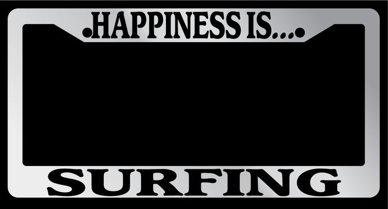 Chrome License Plate Frame "Happiness is surfing" Auto Accessory Novelty  Mod-GRAPH9856236-1296