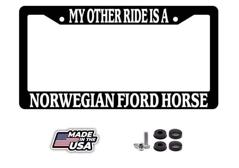 Black License Plate Frame My Other Ride is A(n) Norwegian Fjord Horse 487